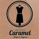 Show-room Caramel, вещи со вкусом